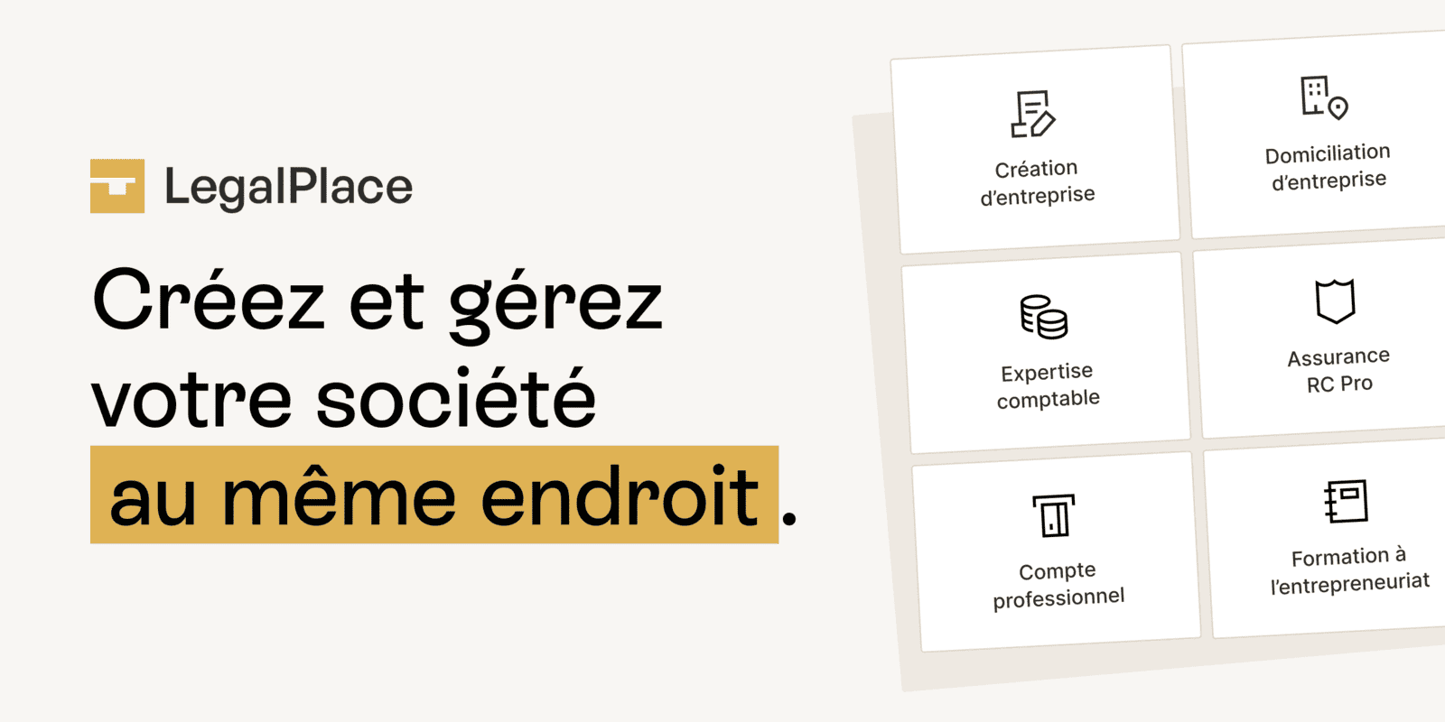 LegalPlace | Lancez et gérez votre entreprise simplement