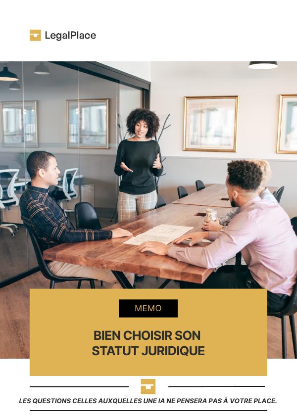 Bien choisir son statut juridique : guide à télécharger